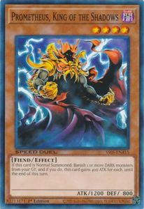 Speed Duel Starter Decks Twisted Nightmares: Prometheus, King of the Shadows [SS05-ENA15] Common
