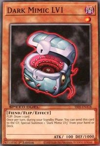 Speed Duel Starter Decks Twisted Nightmares: Dark Mimic LV1 [SS05-ENA18] Common