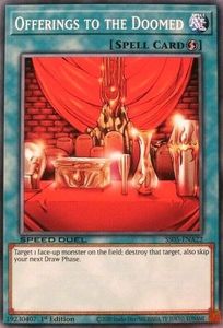 Speed Duel Starter Decks Twisted Nightmares: Offerings to the Doomed [SS05-ENA22] Common