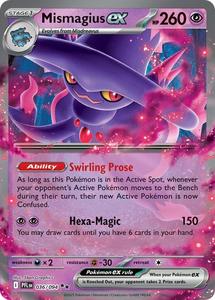 Recommended Seguno: Mismagius ex (036/094) [Mega Evolution: Phantasmal Flames]