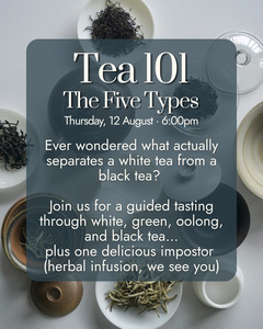 Workshop: Tea 101 : The Five Types