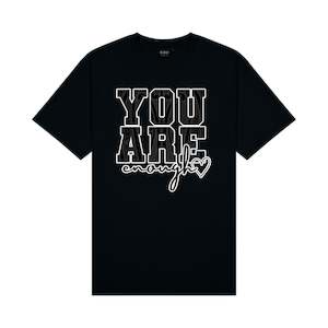 T Shirt Collection: You are Enough Tee