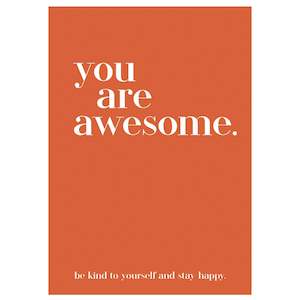 Modern Quotable - You are Awesome
