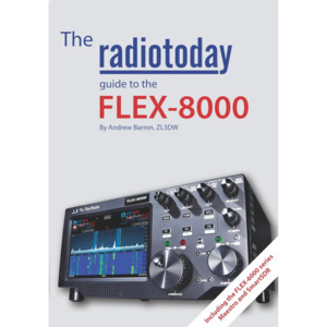 Books: The Radio Today Guide to the FLEX-8000 (including the FLEX-6000 series, Maestro, and SmartSDR)