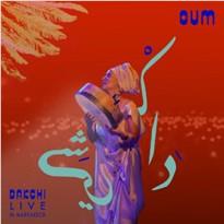All: Live In Marrakech, By: Oum Dakchi
