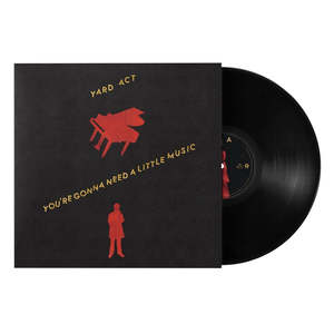 All: You’re Gonna Need A Little Music (Vinyl), By: Yard Act