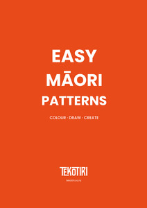 Digital Downloads Maori Art And Culture: Easy Māori Patterns — Colour, Draw & Create