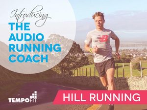 Products: Audio Coach: Hill Running Technique – TempoFit