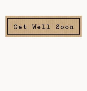 Cards: Get Well Soon
