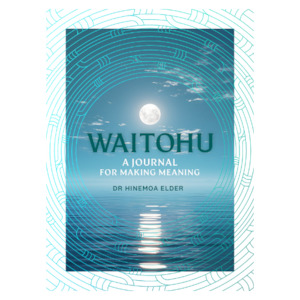 Te Reo Maori Books: Waitohu, A Journal for Making Meaning
