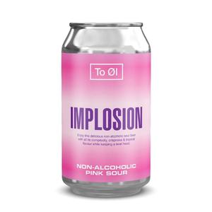 Non Alcoholic Beer Cider: To Øl Implosion Pink Sour