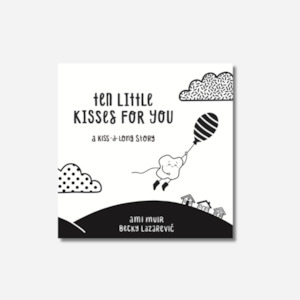Kids Books Journals: Ten Little Kisses From you - Board Book