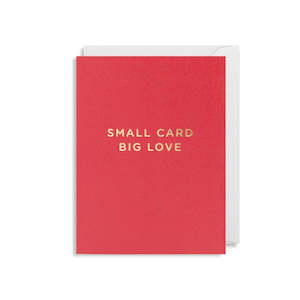 Small Card Big Love.