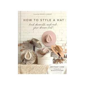How To Style A Hat