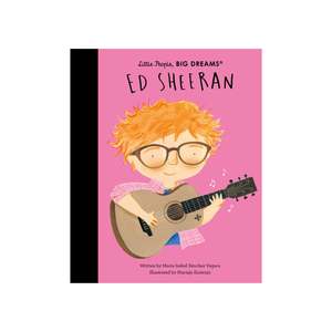 Little People Big Dreams - Ed Sheeran