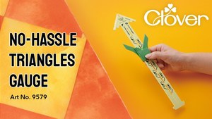 Quilters Essentials: Clover No-Hassle Triangle Guage