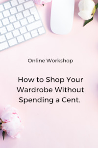 Ebooks: Online Workshop: How to shop your wardrobe without spending a cent