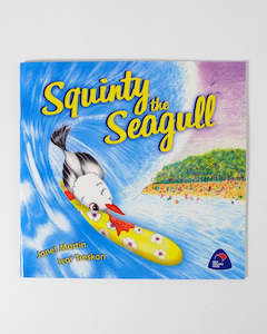 Childrens Books: Children's Book - Squinty the Seagull