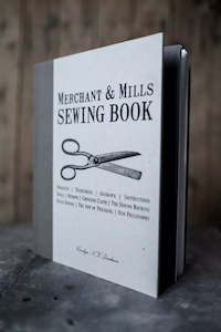 Liam Patterns: Merchant & Mills - The Sewing Book
