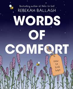 Words of Comfort, How to Find Hope