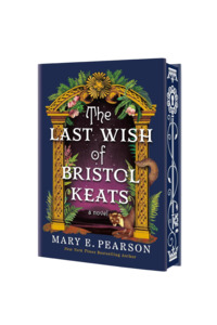 The Courting Of Bristol Keats: The Last Wish of Bristol Keats | US Limited Edition