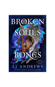 The Broken Souls And Bones: Broken Souls and Bones | Trade Paperback