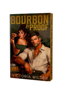 Bourbon & Proof | Limited Deluxe Paperback Edition