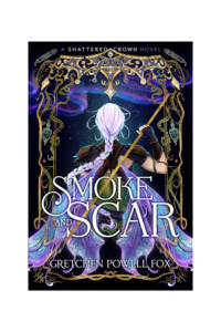 Smoke and Scar | Luxe Hardcover