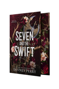 Pre Order Now: Seven and the Swift | Deluxe US Edition
