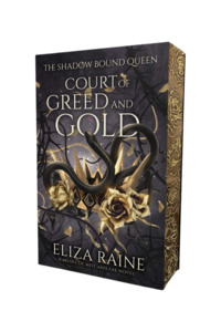 Pre Order Now: Court of Greed and Gold | ANZ Deluxe Edition First Print Run Paperback