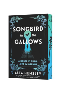 Songbird in the Gallows | US Deluxe Paperback