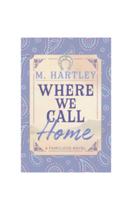 Available Now: Where We Call Home | First Print Run Paperback