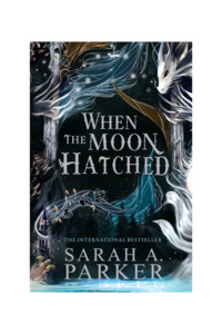 When the Moon Hatched | SIGNED Trade Paperback