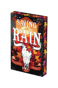 Pre Order Now: Saving the Rain | US Deluxe Limited Edition Paperback