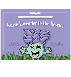 Gifts For Children: Herb World - Nurse Lavender to the Rescue Book