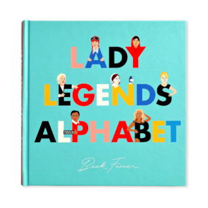 Lady Legends Alphabet Book
