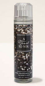 Fragrance Mist: A Toast To You Fine Fragrance Mist