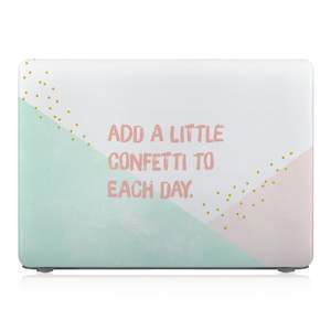 Macbook Case - Positive Quote - Add A Little Confetti To Each Day