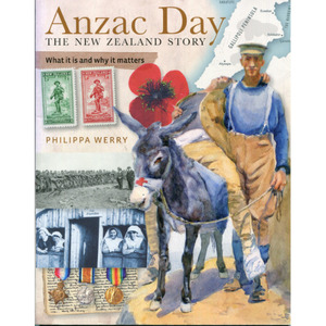Anzac Day: The New Zealand Story - The Kiwi Kids' Bookstore