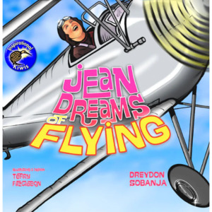 Jean Dreams of Flying - The Kiwi Kids' Bookstore