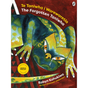 Te Taniwha i Warewaretia (The Forgotten Taniwha) - The Kiwi Kids' Bookstore