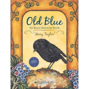 Old Blue - The Rarest Bird In The World - The Kiwi Kids' Bookstore