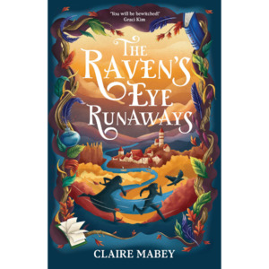 The Raven's Eye Runaways - The Kiwi Kids' Bookstore