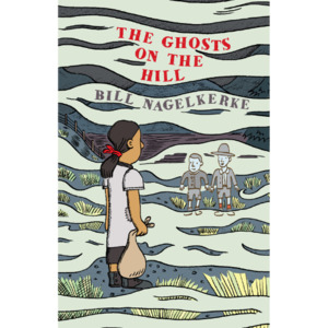 The Ghosts on the Hill - The Kiwi Kids' Bookstore