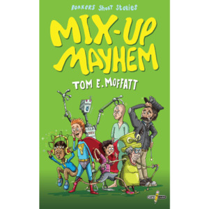 Products: Mix-Up Mayhem - The Kiwi Kids' Bookstore