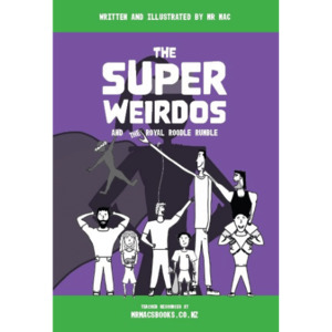 Products: The Super Weirdos And The Royal Roodle Rumble - The Kiwi Kids' Bookstore