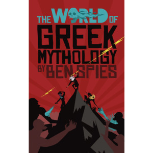 The World of Greek Mythology - The Kiwi Kids' Bookstore