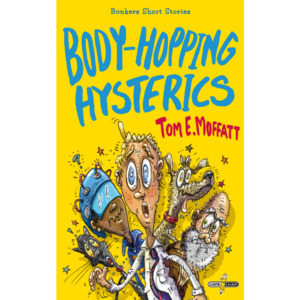 Products: Body-Hopping Hysterics - The Kiwi Kids' Bookstore