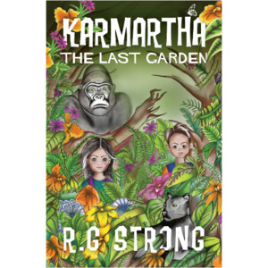 Products: Karmartha – The Last Garden - The Kiwi Kids' Bookstore