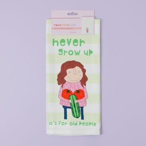 ROSIE MADE A THING TEA TOWEL - Never Grow Up